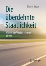  978-3-658-19366-9Brock-Die überdehnte Staatlichkeit.jpg - Bild