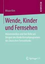 978-3-658-26579-3;Kim-Wende, Kinder und Fernsehen.jpg - Bild