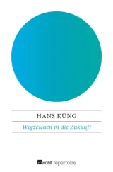  978-3-688-11424-5;Küng-WegzeichenInDieZukunft.jpg - Bild
