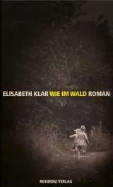  978-3-7017-1636-4;klar-wald.jpg - Bild
