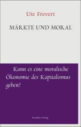  978-3-7017-3478-8;Frevert-Märkte und Moral.jpg - Bild