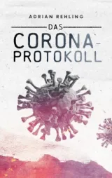  978-3-7347-2890-7;Rehling-DasCorona-Protokoll.jpg - Bild