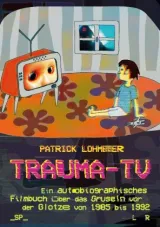 978-3-7347-9452-0;Lohmeier-TraumaTV.jpg - Bild