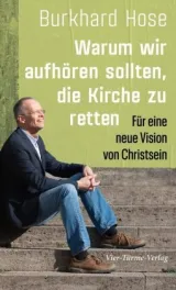  978-3-7365-0281-9;Hose-Warum wir aufhören sollten, die Kirche zu retten.jpg - Bild