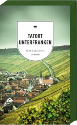 978-3-7472-0110-7;Bronnenmeyer-Tatort Unterfranken.jpg - Bild