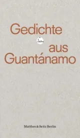 978-3-7518-0808-8;Köthe-GedichteAusGuantánamo.jpg - Bild