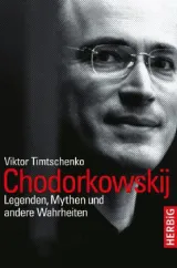  978-3-7766-2680-3;Timtschenke-Chodorkowskij.jpg - Bild