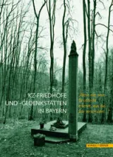 978-3-7954-2483-1;KZ-Friedhöfe und -Gedenkstätten in Bayern.jpg - Bild