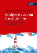 978-3-8252-5407-0;Springmann-Preis-NotsignaleAusDemKlassenzimmer.jpg - Bild