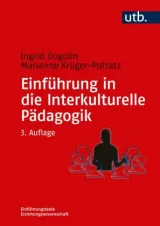 978-3-8252-8606-4;Gogolin-Krüger-Potratz-EinführungInDieInterkulturellePädagogik.jpg - Bild