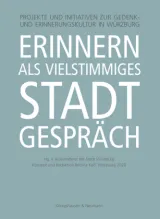 978-3-8260-7148-5;Keß-ErinnernAlsVielstimmigesStadtgespräch.jpg - Bild