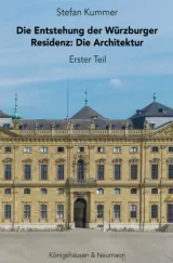 978-3-8260-8594-9;Kummer-Die Entstehung der Würzburger Residenz.jpg - Bild