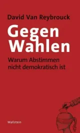 978-3-8353-1871-7;Reybrouk-Gegen Wahlen.jpg - Bild