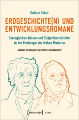 978-3-8376-5716-6;Schär-ErdgeschichteUndEntwicklungsromane.jpg - Bild
