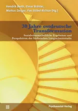 978-3-8379-2784-9;Berth-30 Jahre ostdeutsche Transformation.jpg - Bild
