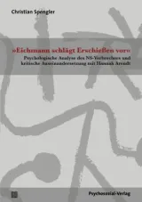  978-3-8379-2902-7;Spengler-EichmannSchlägtErschießenVor.jpg - Bild