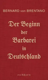 978-3-8479-0670-4;Brentano-Der Beginn der Barbarei in Deutschland.jpg - Bild
