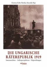978-3-85371-446-1;Koller-Die ungarische Räterepublik.jpg - Bild