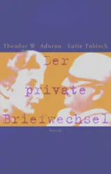 978-3-85420-638-5;Adorno-Tobisch-DerPrivateBriefwechsel.jpg - Bild