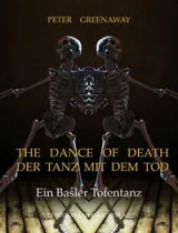 978-3-85616-634-2;Greeaway-TheDanceofDeath.jpg - Bild