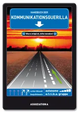 978-3-86241-410-9;Blissett_Brünzel-Handbuch der Kommunikationsguerilla.jpg - Bild
