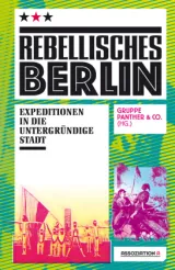 978-3-86241-443-7;Gruppe-Panther-RebellischesBerlin.jpg - Bild