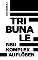 Bundesweites Aktionsbündnis ›NSU-Komplex auflösen‹ - Bild