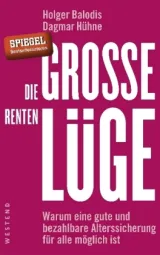  978-3-86489-177-9;Balodis-Große-Rentenlüge.jpg - Bild