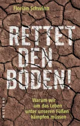  978-3-86489-242-4;Schwinn-Rettet den Boden.jpg - Bild