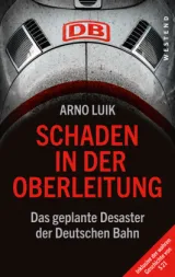  978-3-86489-267-7;Luik-Schaden in der Oberleitung.jpg - Bild