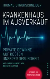 978-3-86489-371-1;Strohschneider-KrankenhausImAusverkauf.jpg - Bild