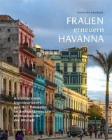  978-3-86828-955-8;Heidrich-FrauenErneuernHavanna.jpg - Bild