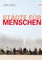  978-3-86859-356-3;gehl-staedte.jpg - Bild