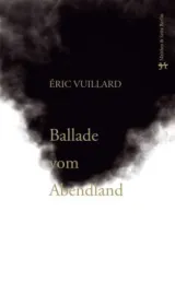  978-3-88221-193-1;Vuillard-Ballade-vom-Abendland.jpg - Bild