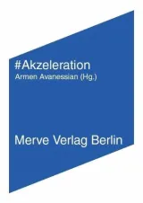 978-3-88396-350-1;Avanessian-Akzeleration.jpg - Bild