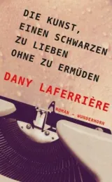  978-3-88423-568-3;Laferrière-Die Kunst, einen Schwarzen zu lieben.jpg - Bild
