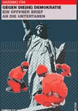  978-3-88975-082-2;Fini-GegenDieseDemokratie.jpg - Bild