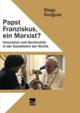 978-3-88975-278-9;Siragusa-Papst Franziskus - ein Marxist.jpg - Bild