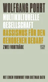 978-3-89320-272-0;Pohrt-MultikulturelleGesellschaft.jpg - Bild