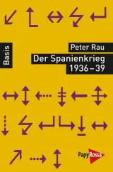 978-3-89438-488-3;Rau-Der Spanienkrieg 1936-39.jpg - Bild