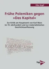  978-3-89438-513-2;Kopf-Frühe Polemiken gegen das Kapital.jpg - Bild