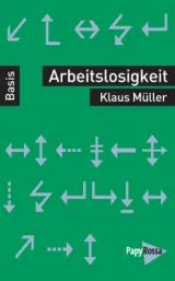 978-3-89438-766-2;Müller-Arbeitslosigkeit.jpg - Bild