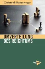 978-3-89438-831-7;Butterwegge-UmverteilungDesReichtums.jpg - Bild