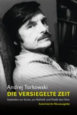978-3-89581-549-2;Tarkowski-DieVersiegelteZeit.jpg - Bild