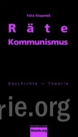 978-3-89657-674-3;Klopotek-Rätekommunismus.jpg - Bild