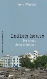 978-3-89691-279-4;Wienold-Indien heute.jpg - Bild