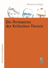  978-3-89691-951-9;Acikgöz-Die-Permanenz-der-Kritischen-Theorie.jpg - Bild