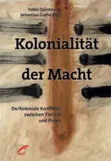  978-3-89771-650-6;Quintero-Kolonialität der macht.jpg - Bild