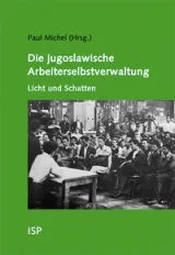 978-3-89900-156-3,Dérens-Samary-DieJugowlawischeArbeiterselbstverwaltung.jpg - Bild