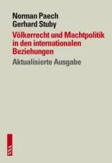 978-3-89965-041-9;Paech-Stuby-Völkerrecht-und-Machtpolitik.jpg - Bild